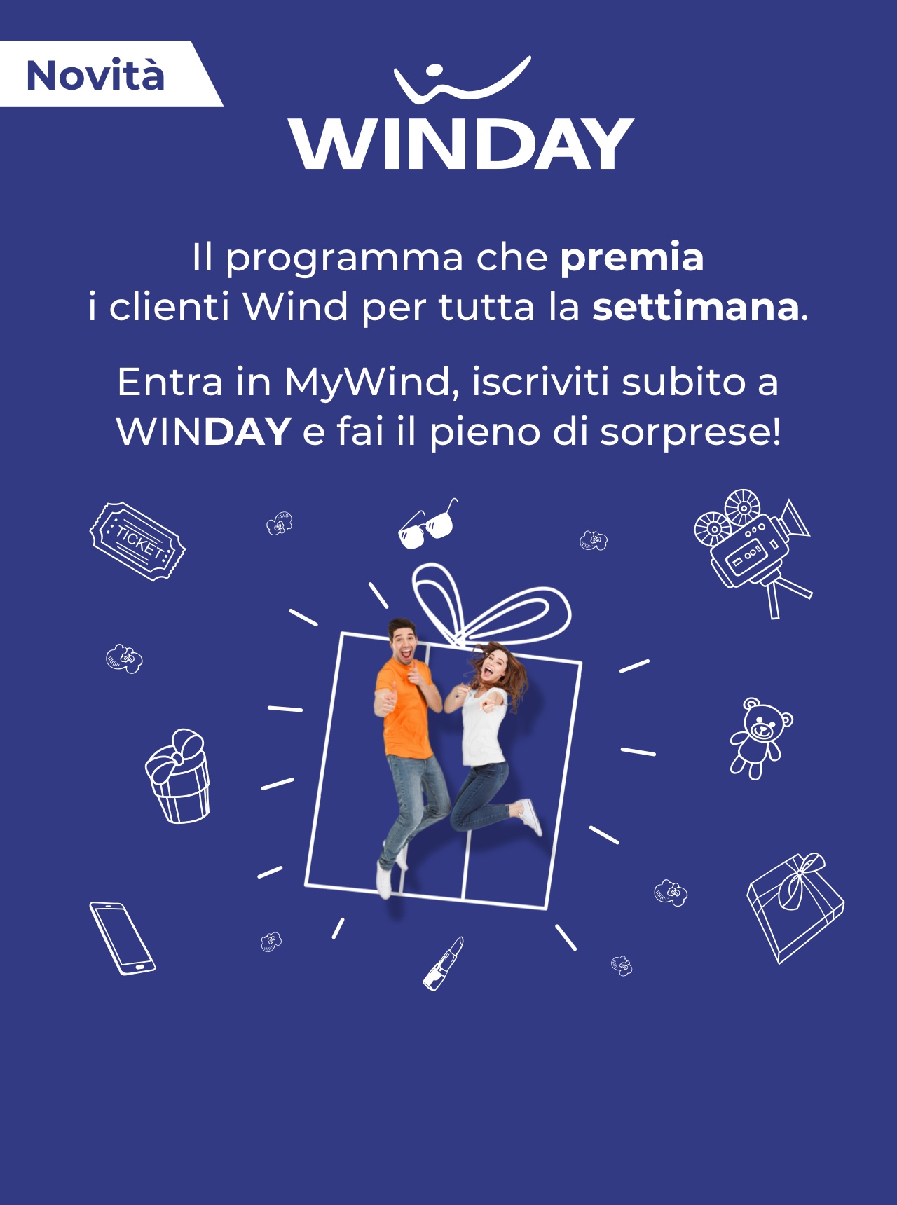 Tutti i giorni sono Winday. Grazie a Wind ogni giorno è un giorno speciale